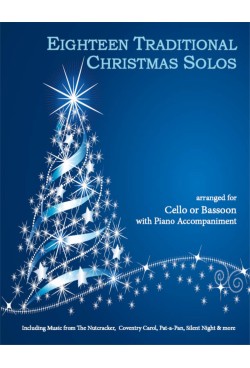 Eighteen Traditional Christmas Solos Cello or Bassoon and Piano 40038